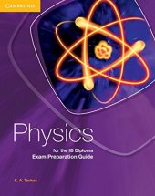 book Physics for the IB Diploma Exam Preparation Guide