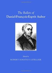 book The Ballets of Daniel-François-Esprit Auber