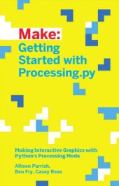 book Make  Getting Started with Processing.py