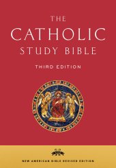 book The Catholic Study Bible: New American Bible Revised Edition