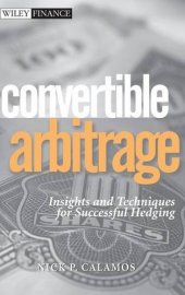 book Convertible Arbitrage: Insights and Techniques for Successful Hedging