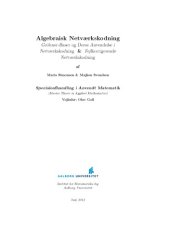 book Algebraisk Netværkskodning: Gröbner-Baser og Deres Anvendelse i Netværkskodning & Fejlkorrigerende Netværkskodning [Master thesis]]