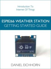 book ESP8266 Weather Station: Getting Started Guide