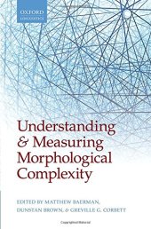 book Understanding and Measuring Morphological Complexity