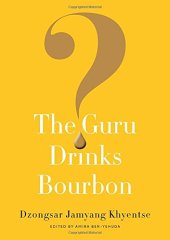 book The Guru Drinks Bourbon?