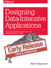 book Designing Data-Intensive Applications: The Big Ideas Behind Reliable, Scalable, and Maintainable Systems