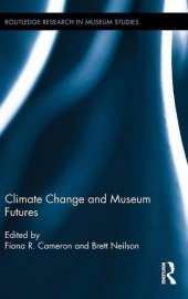 book Climate Change and Museum Futures