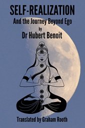 book Self-Realization: And the Journey Beyond Ego