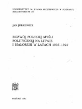 book Rozwój polskiej myśli politycznej na Litwie i Białorusi w latach 1905-1922