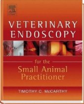 book Veterinary Endoscopy for the Small Animal Practitioner