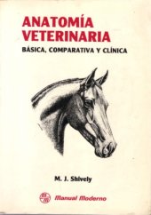 book Anatomía Veterinaria Básica, Comparativa y Clínica