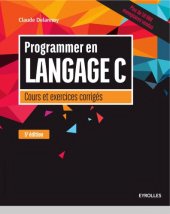 book Programmer en langage C : cours et exercices corrigés