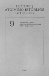 book Lietuvos valstybingumo raida 1914-1918 metais