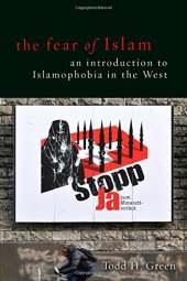 book The Fear of Islam. An Introduction to Islamophobia in the West