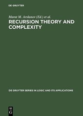 book Recursion Theory and Complexity: Proceedings of the Kazan ’97 Workshop, Kazan, Russia, July 14 19, 1997