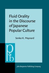 book Fluid Orality in the Discourse of Japanese Popular Culture