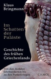 book Im Schatten der Paläste. Geschichte des frühen Griechenlands