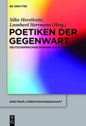 book Poetiken Der Gegenwart: Deutschsprachige Romane Nach 2000