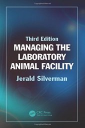 book Managing the Laboratory Animal Facility