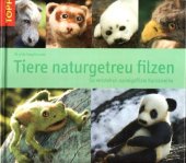 book Животные из войлока / Tiere naturgetreu filzen