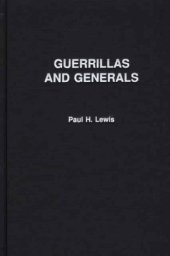 book Guerrillas and Generals: The "Dirty War" in Argentina