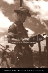 book Life through a Lens: Memoirs of a Cinematographer