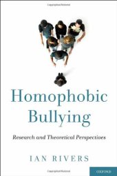 book Homophobic Bullying: Research and Theoretical Perspectives