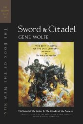 book Sword & Citadel: The Second Half of ’The Book of the New Sun’