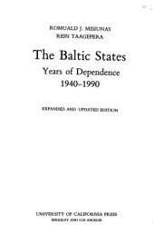 book The Baltic states: years od dependence, 1940-1990