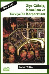 book Ziya Gökalp, Kemalizm ve Türkiye’de Korporatizm