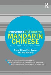 book A Frequency Dictionary of Mandarin Chinese: Core Vocabulary for Learners