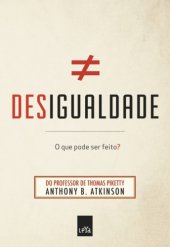 book Desigualdade – o que pode ser feito