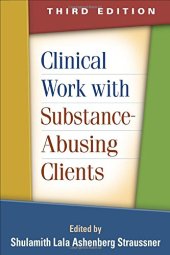 book Clinical Work with Substance-Abusing Clients