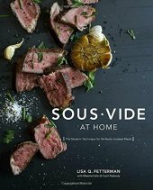 book Sous Vide at Home: The Modern Technique for Perfectly Cooked Meals