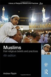 book Muslims: Their Religious Beliefs and Practices