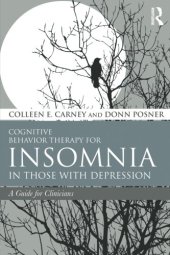 book Cognitive Behavior Therapy for Insomnia in Those with Depression: A Guide for Clinicians