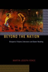 book Beyond the Nation: Diasporic Filipino Literature and Queer Reading