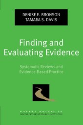 book Finding and Evaluating Evidence: Systematic Reviews and Evidence-Based Practice