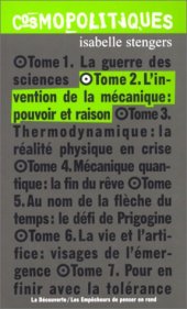 book L’invention de la mécanique: Pouvoir et raison