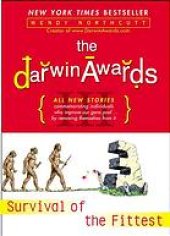 book The Darwin awards 3: survival of the fittest