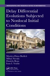 book Delay Differential Evolutions Subjected to Nonlocal Initial Conditions