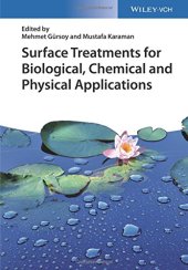 book Surface Treatments for Biological, Chemical and Physical Applications