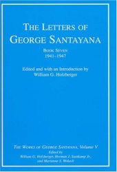 book The Letters of George Santayana, Book 7: 1941-1947