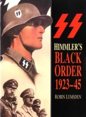 book Himmler’s black order: a history of the SS, 1923-45