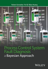 book Process control system fault diagnosis: a Bayesian approach