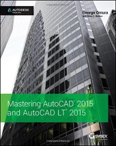 book Mastering AutoCAD 2015 and AutoCAD LT 2015: Autodesk Official Press