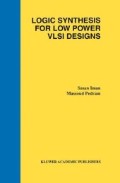 book Logic synthesis for low power VLSI designs