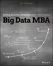 book Big Data MBA: Driving Business Strategies with Data Science