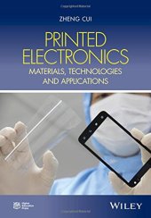 book Printed Electronics: Materials, Technologies and Applications