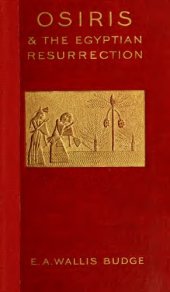 book Osiris and the Egyptian Resurrection